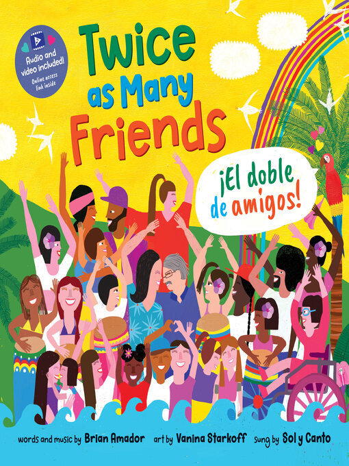 Title details for Twice as Many Friends / El doble de amigos by Brian Amador - Available